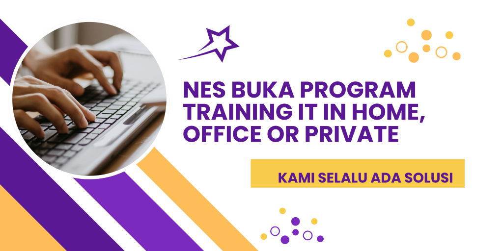 nes buka program training it in home, office or private